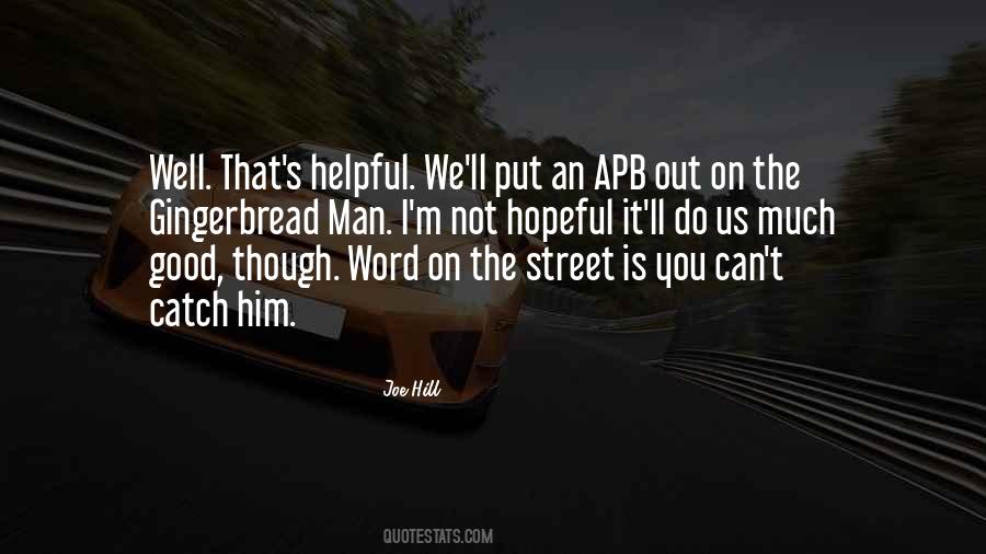 Well That's Good Quotes #260469