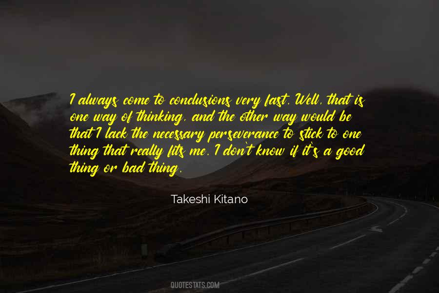 Well That's Good Quotes #279068