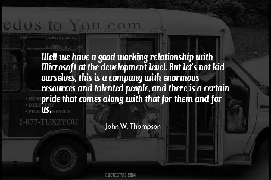 Well That's Good Quotes #417887