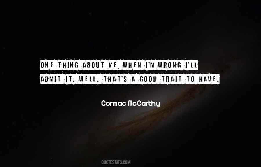 Well That's Good Quotes #440549