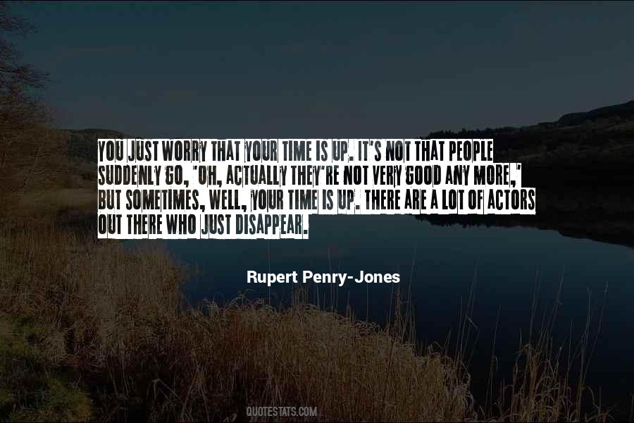 Well That's Good Quotes #456209