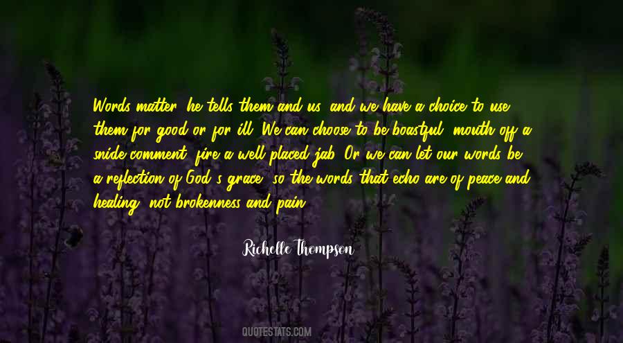 Well That's Good Quotes #64652