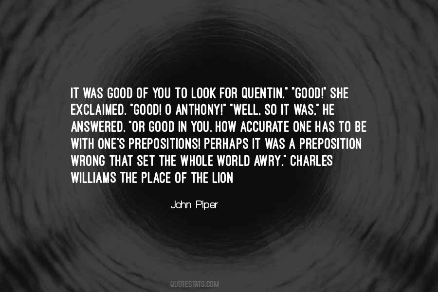 Well That's Good Quotes #74749