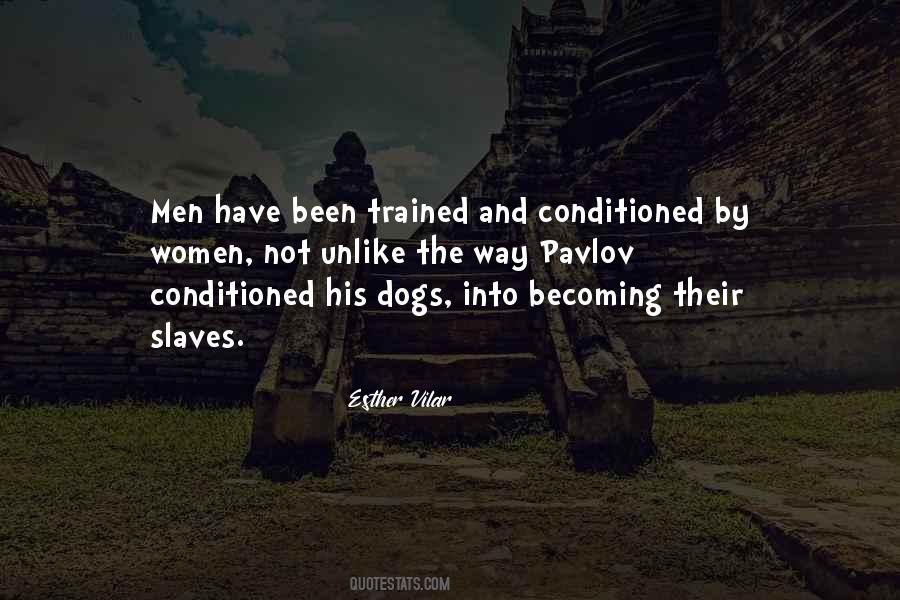Well Trained Dog Quotes #1152973