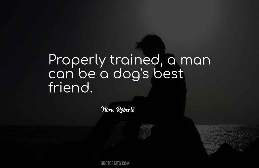 Well Trained Dog Quotes #63495