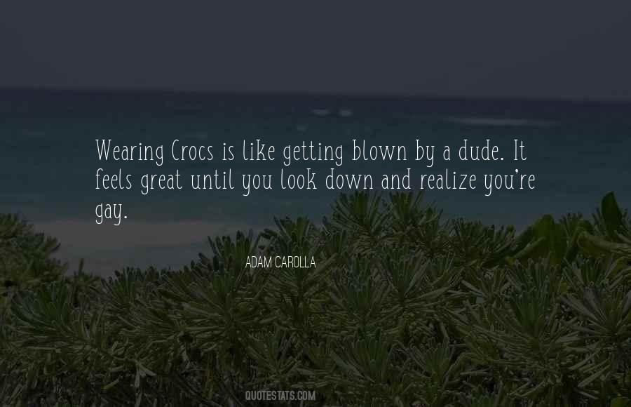 Quotes About Crocs #1027086