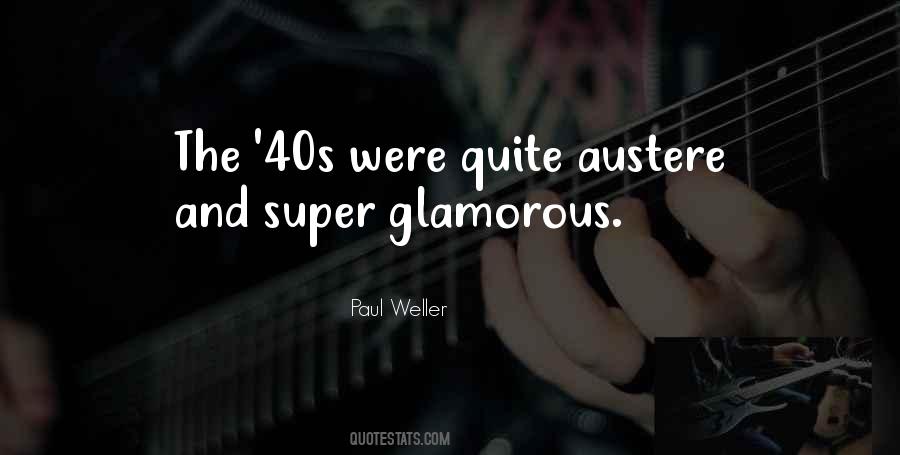 Weller Quotes #384150