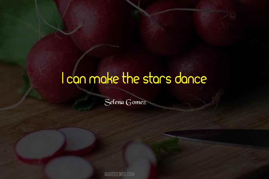 Quotes About Starsdance #983194