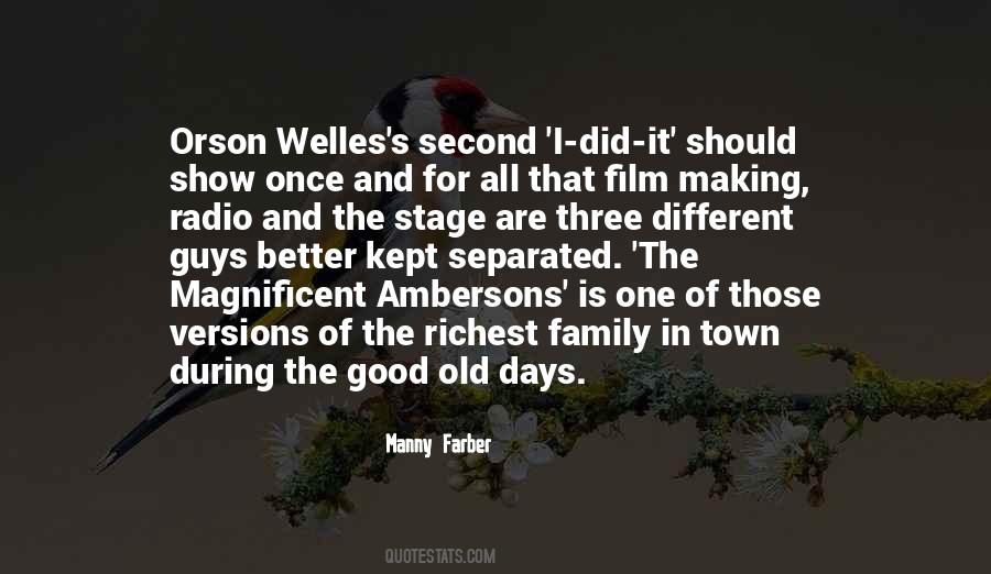 Welles Quotes #1214784