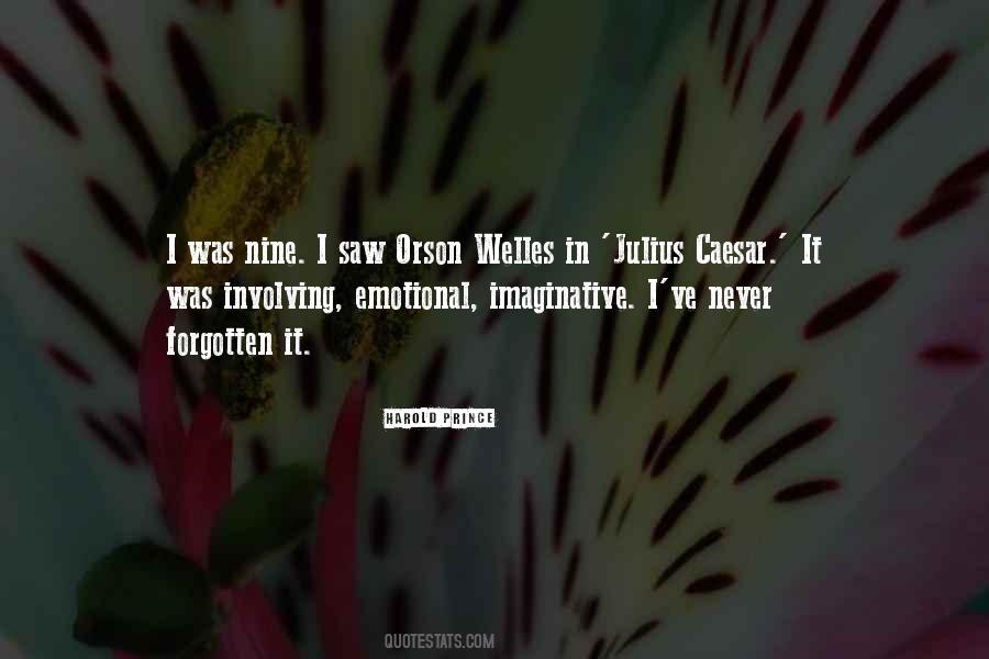 Welles Quotes #1269138