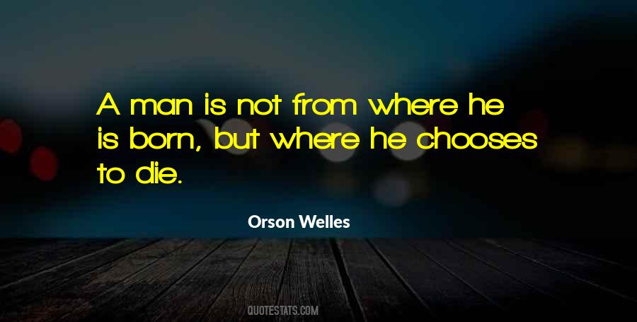 Welles Quotes #22801