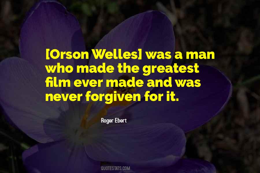 Welles Quotes #314253