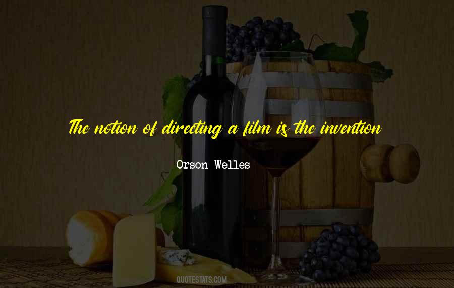 Welles Quotes #368291