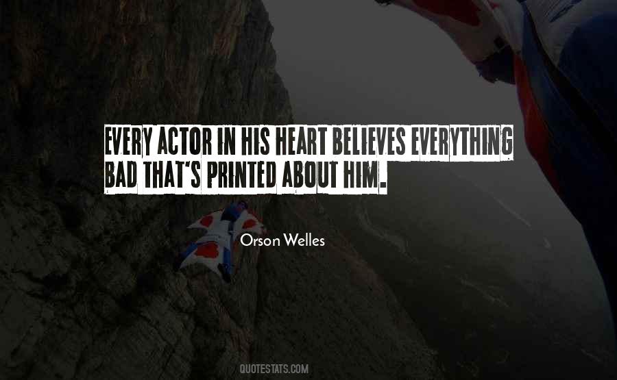 Welles Quotes #452522
