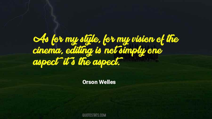 Welles Quotes #467817