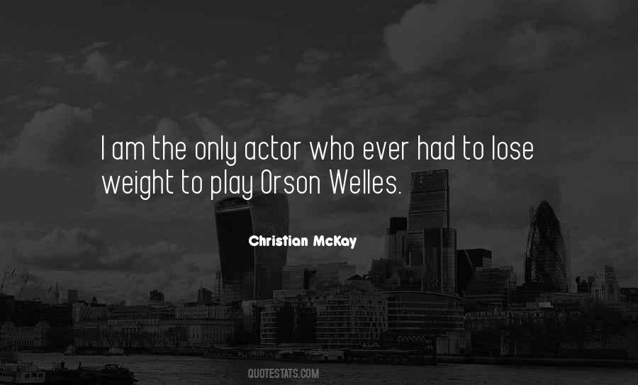 Welles Quotes #608644