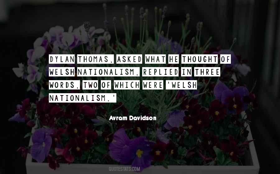 Welsh Nationalism Quotes #1462656
