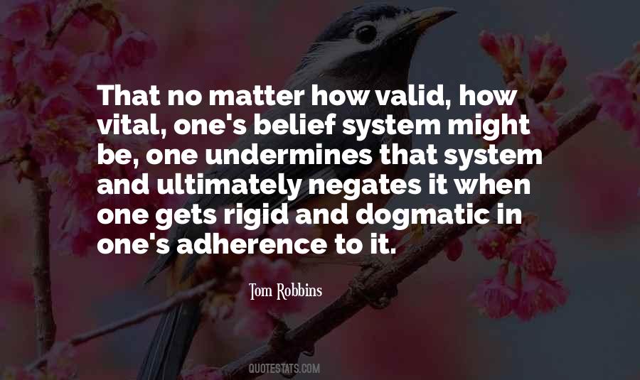 Quotes About Adherence #1299333