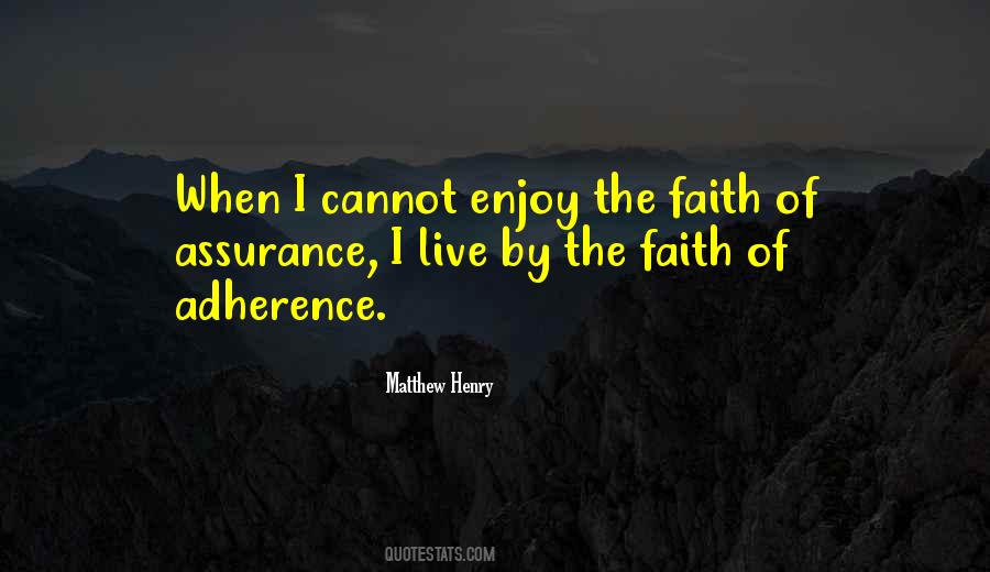 Quotes About Adherence #1446774