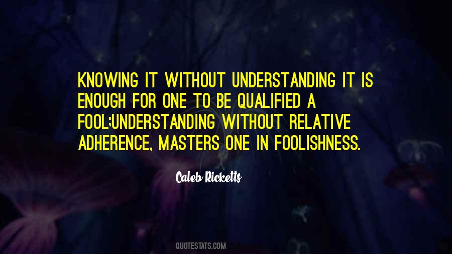 Quotes About Adherence #1662200