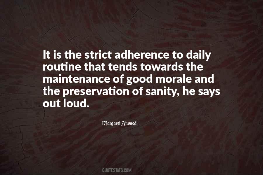 Quotes About Adherence #277357