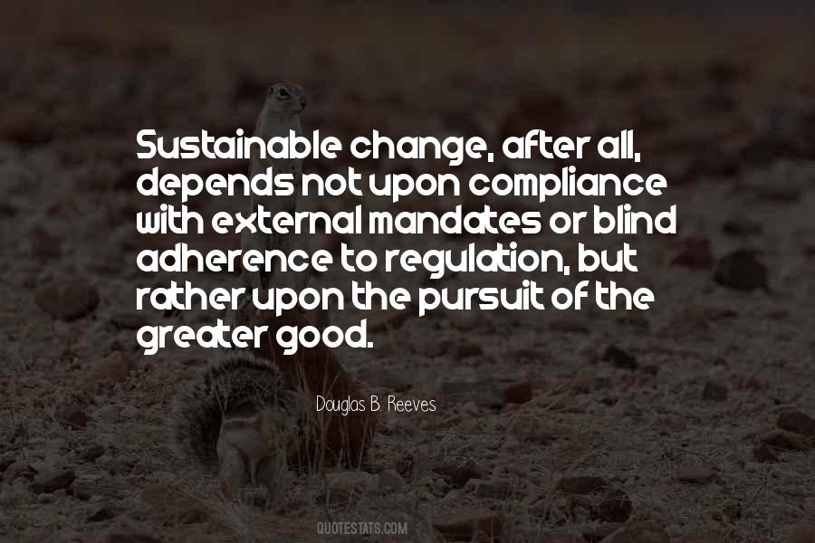 Quotes About Adherence #69285