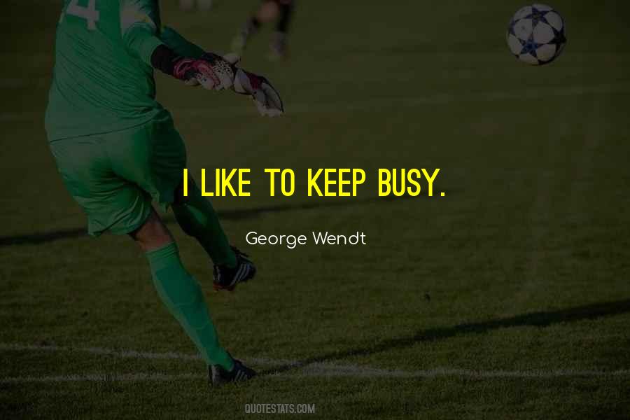 Wendt Quotes #1572520