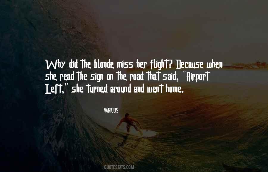 Went Home Quotes #1262657