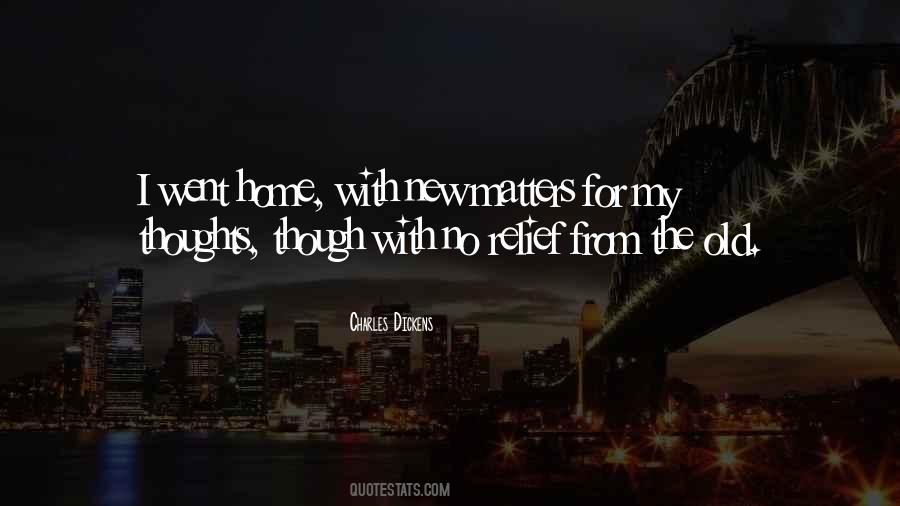 Went Home Quotes #1277517