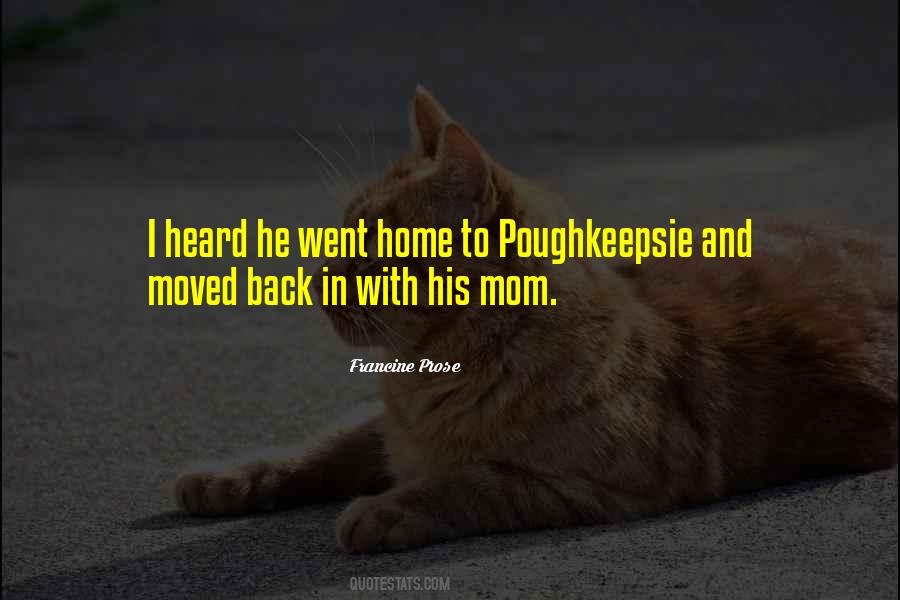 Went Home Quotes #709392
