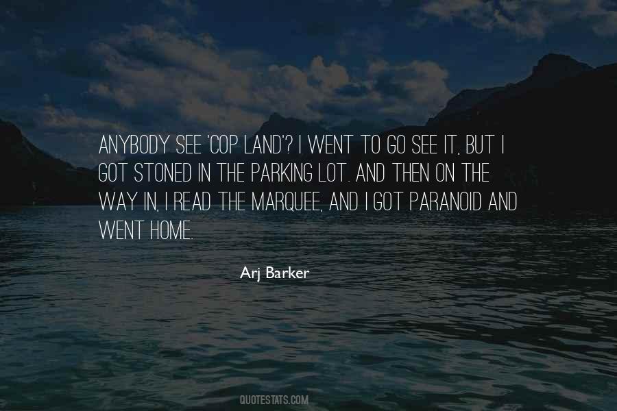 Went Home Quotes #760331