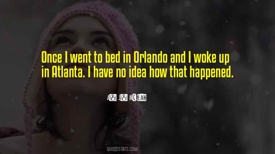 Went To Bed Quotes #641206
