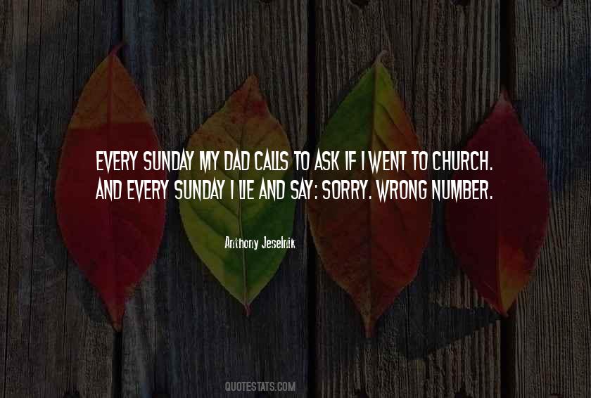 Went To Church Quotes #288090