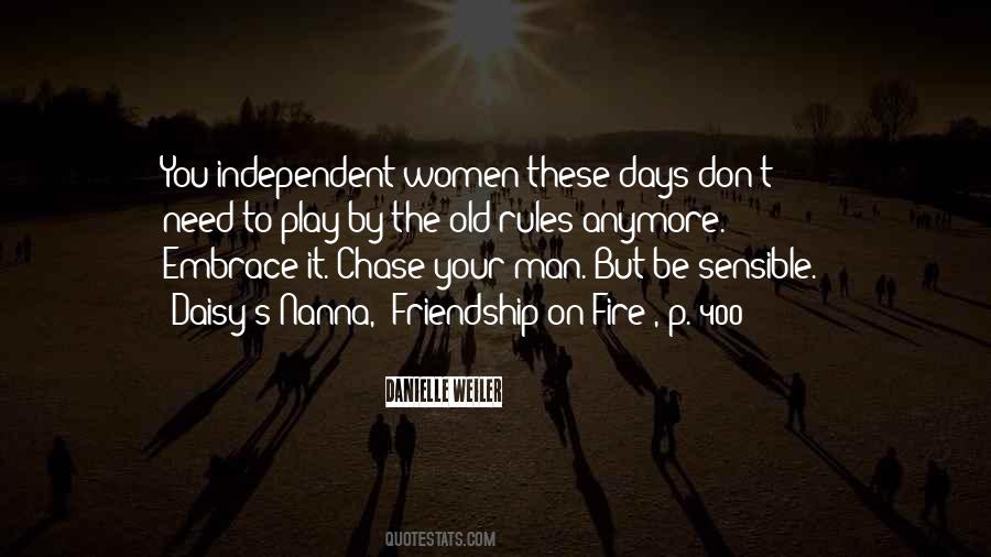 Quotes About Independent Man #1461038