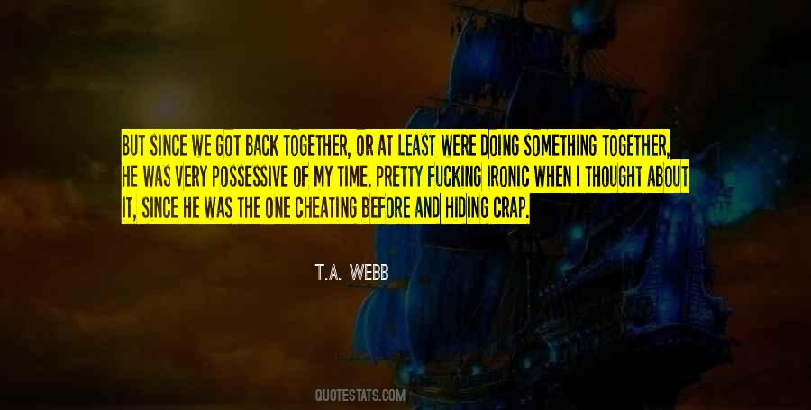 Were Back Together Quotes #1562530