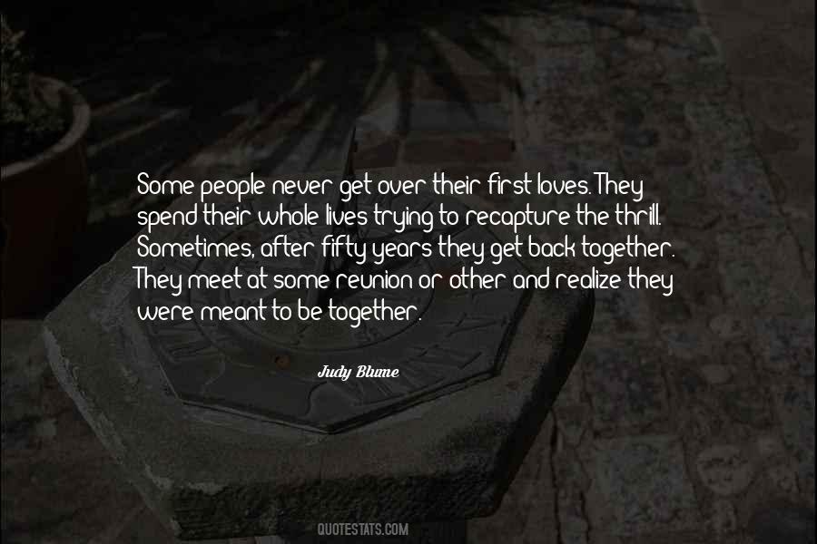 Were Back Together Quotes #566135