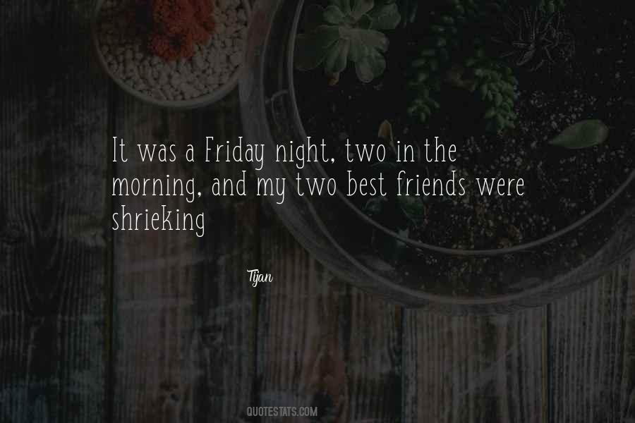 Were Best Friends Quotes #1150812