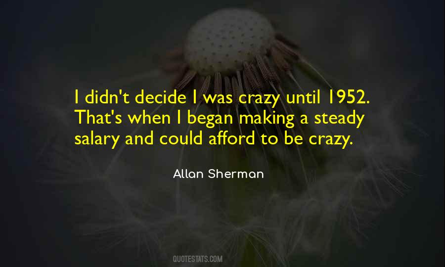 Were Crazy Quotes #1850