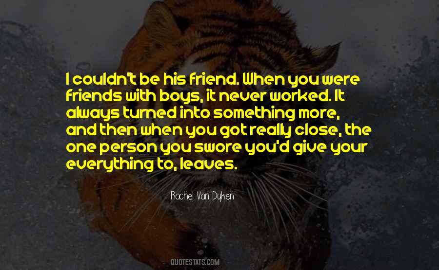 Were Friends Quotes #480164