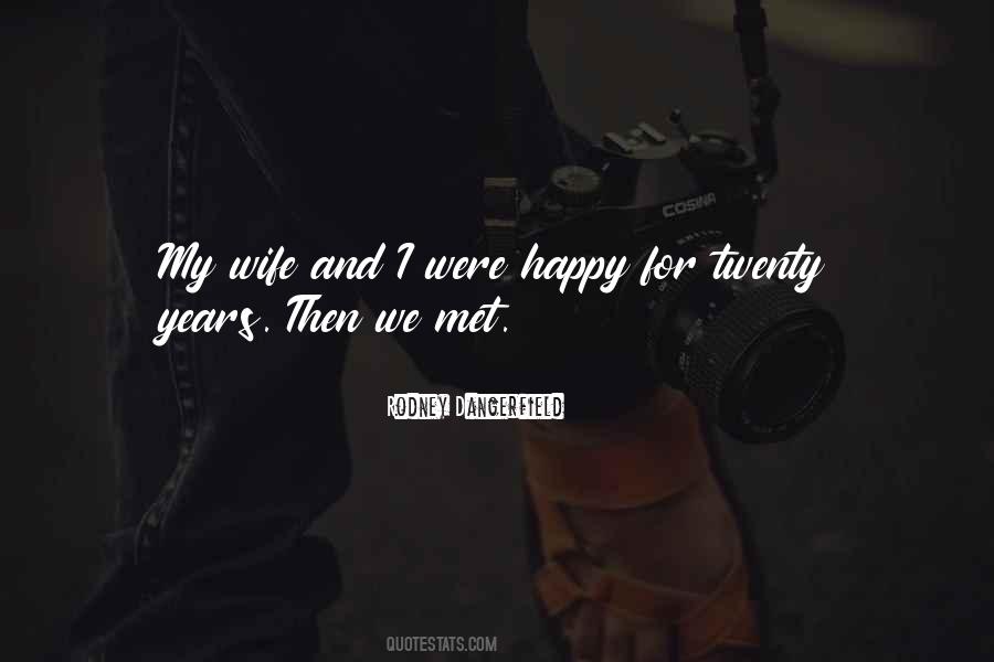 Were Happy Quotes #1484800