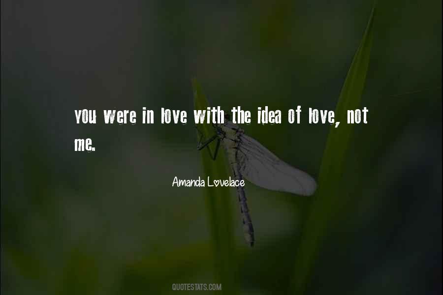 Were In Love Quotes #1397415