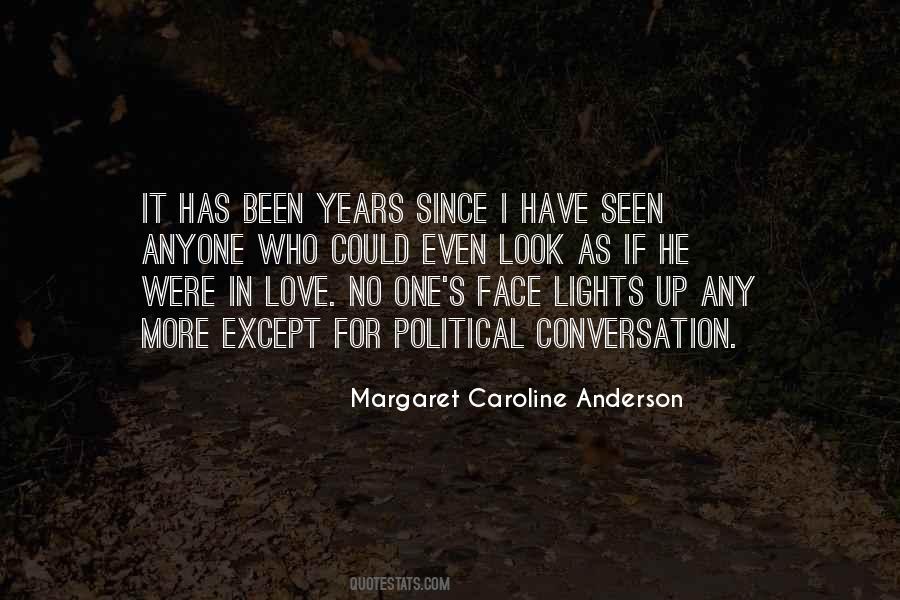 Were In Love Quotes #1490499