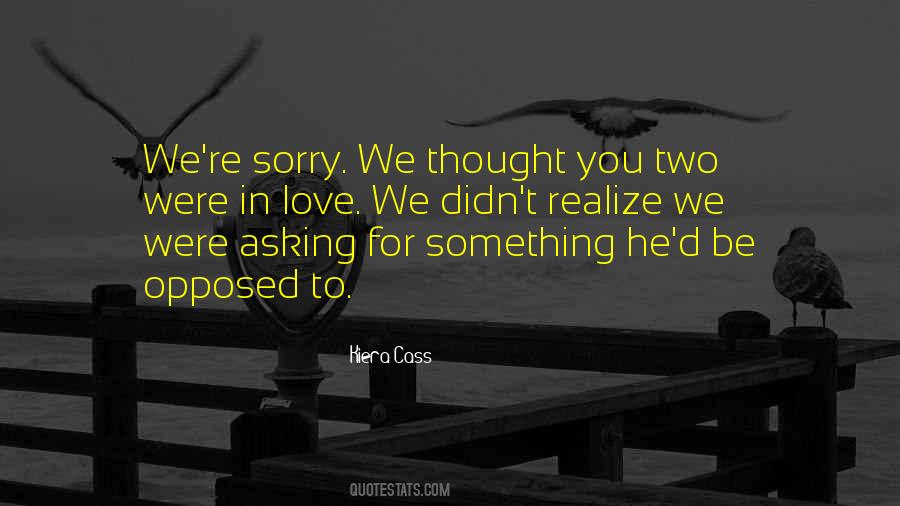 Were In Love Quotes #1823570