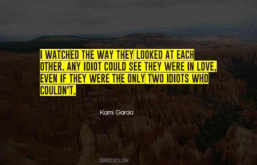 Were In Love Quotes #868308