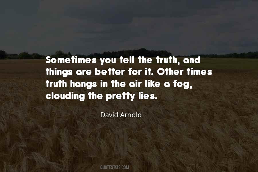 Quotes About Fog #1298167