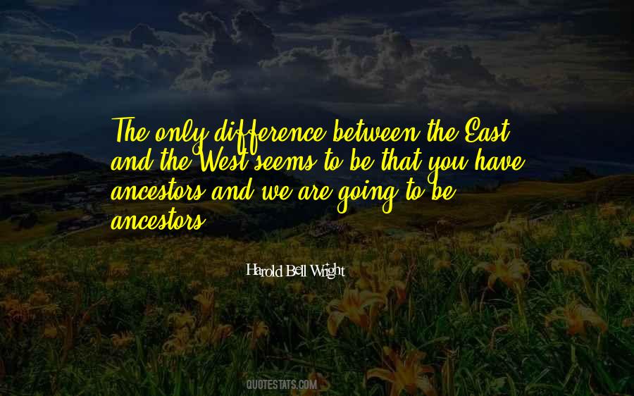 West And East Quotes #287045