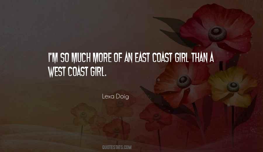 West Coast Girl Quotes #1651341