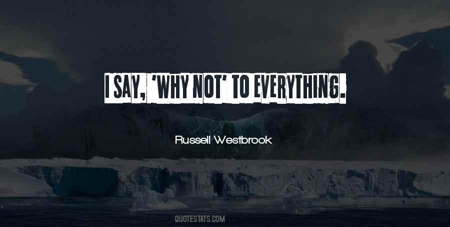 Westbrook Quotes #741270 Westbrook Quotes #741270