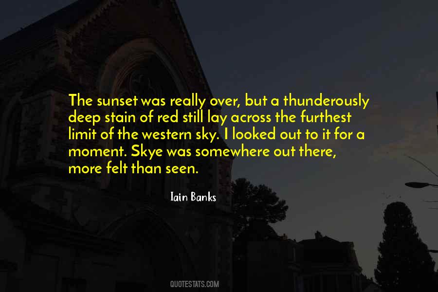 Western Sky Quotes #1779832