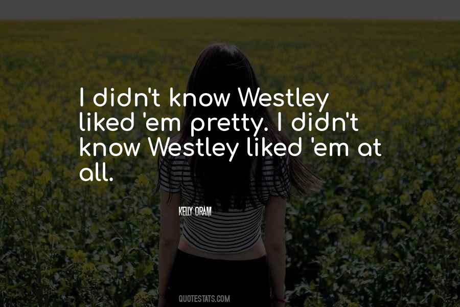 Westley Quotes #1724332